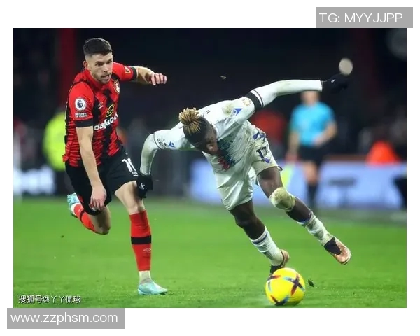 伯恩茅斯与般尼的激烈对决谁能在英超赛场笑到最后